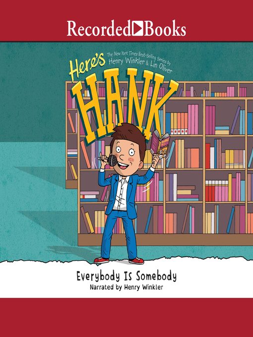 Title details for Everybody Is Somebody by Henry Winkler - Available